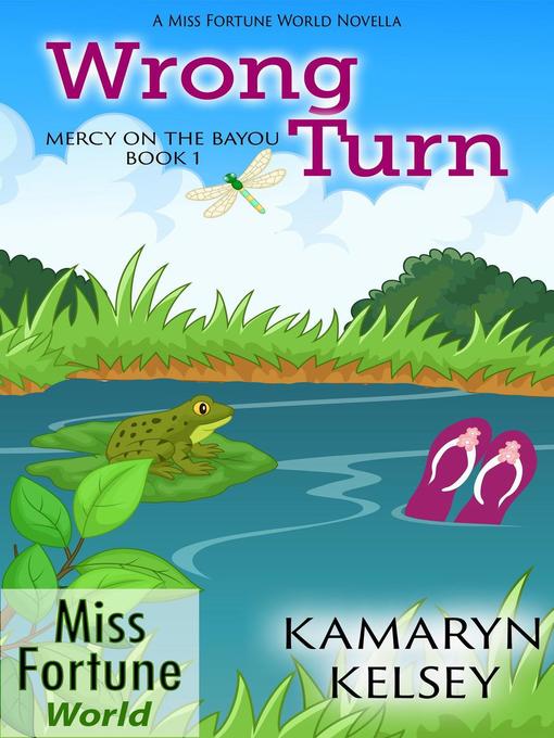 Title details for Wrong Turn by Kamaryn Kelsey - Available